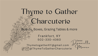 Thyme to Gather Charcuterie Thyme to Gather Charcuterie