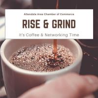 Rise & Grind: It's Coffee and Networking Time ~ CANCELLED ~ JANUARY 2022