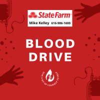 Blood Drive ~ Mike Kelley State Farm