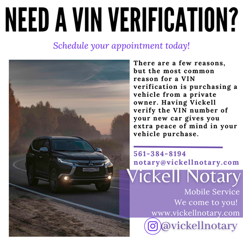 In the state of Florida VIN verifications can only be filled out by a police officer or a notary. We come to you! 