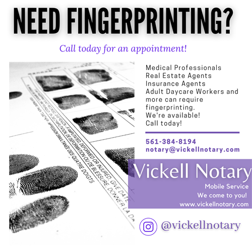 Need fingerprinting??  Vickell Notary can help!  