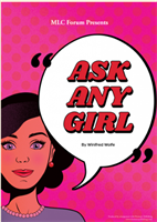 MLC Winter Play: Ask Any Girl