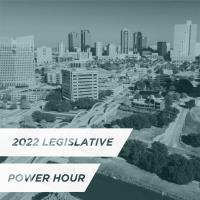 Legislative Power Hour 2022