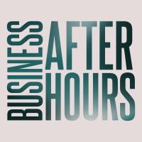 Business After Hours - August 2022