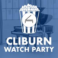 Cliburn at Home: Cliburn Watch Party