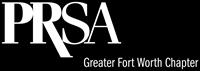 GREATER FORT WORTH CHAPTER OF THE PUBLIC RELATIONS SOCIETY OF AMERICA (PRSA) NAMES 2025 OFFICERS AND BOARD OF DIRECTORS