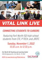 Fort Worth ISD Student Showcase - Vital Link Live