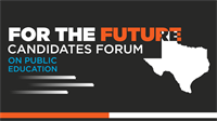 Texas House District 97 For the Future Virtual Candidate Forum