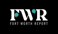 Fort Worth Report