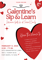 Galentine's Sip & Learn - Girls Inc. of Tarrant County