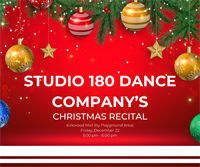 Studio 180 Dance Company's Christmas Dance Recital