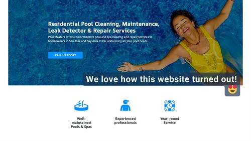 Our Pool Masters Cleaning Service cliente was very happy with his website