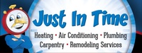 Just In Time Heating, A/C, Plumbing, Carpentry & Remodeling 