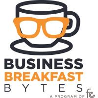 Business Breakfast Bytes - May 2018