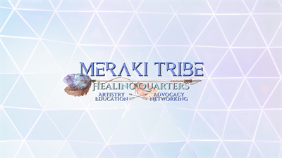 Meraki Tribe