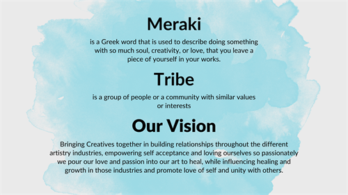 What is Meraki Tribe?