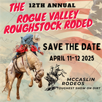 Rogue Valley Rough Stock Rodeo-13th Annual