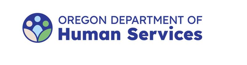 ODHS Oregon Department of Human Services ODHS Oregon Department of Human Services