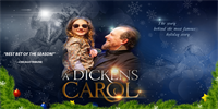 A Dickens Carol: An all-new family friendly holiday tradition