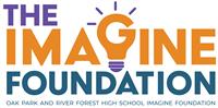 Oak Park and River Forest High School Imagine Foundation