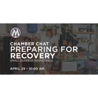 Chamber Chat: Preparing for Recovery