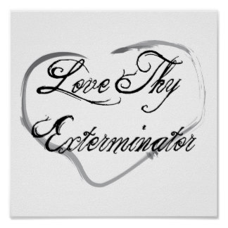 Love Your Exterminator