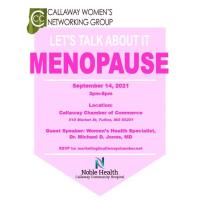 Callaway Women's Networking: Let's Talk About Menopause