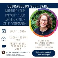 VIRTUAL: Courageous Self Care: Nurture Your Capacity, Your Career, & Your Self-Compassion