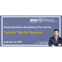 Marketing Plan 103: Tools & Tips for Success