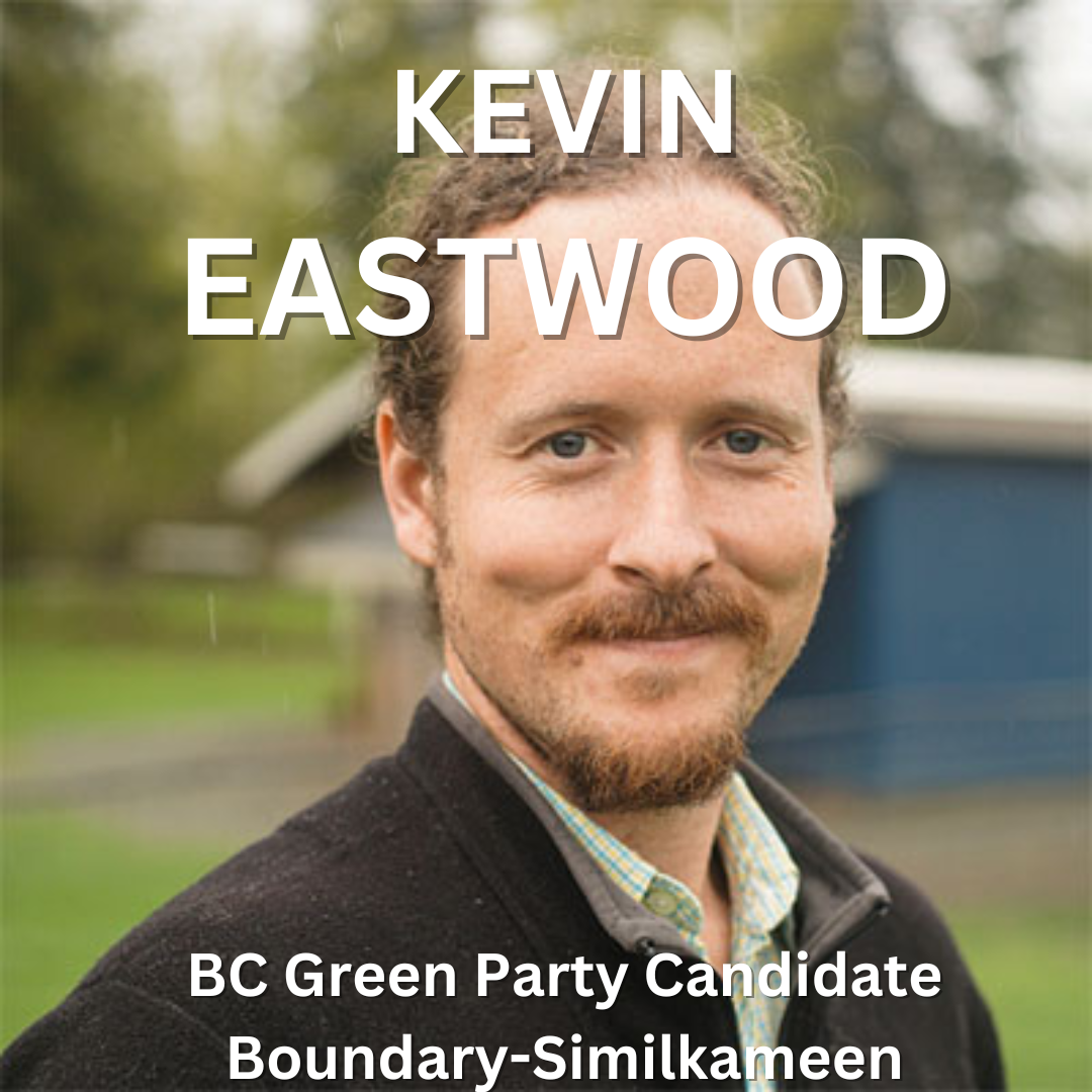 Image for KEVIN EASTWOOD - BC Green Party - CANDIDATE ANSWERS