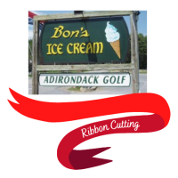 Ribbon Cutting for Bon's Ice Cream & Adirondack Mini Golf