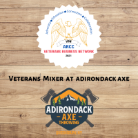 Veterans Business Network May 2023 Veterans Only Mixer at Adirondack Axe