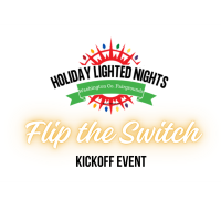 Flip the Switch at Holiday Lighted Nights