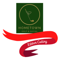 Ribbon Cutting for Hometown Golf & Social