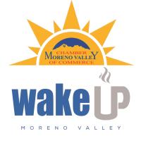 Wake-Up Moreno Valley - Sponsored by Riverside County Supervisor Yxstian Gutierrez