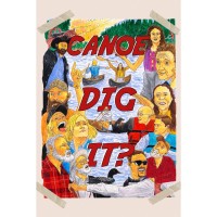 2026 Mockumentary Canoe You Dig It?