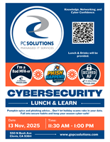 Cyersecurity Lunch & Learn @ PC Solutions