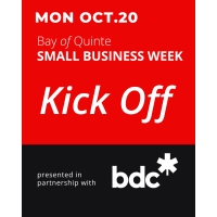 2025 Bay of Quinte Small Business Week Kick Off