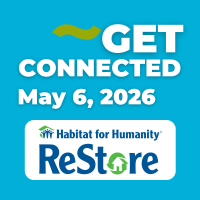 2026 Get Connected @ ReStore Habitat for Humanity