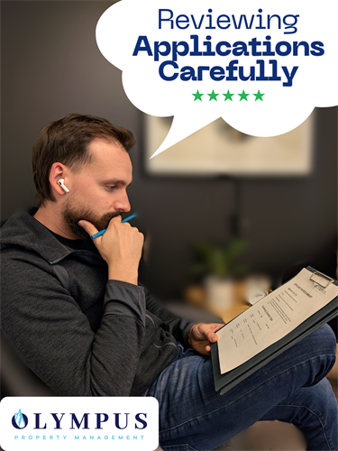 Olympus Property Management - Reviewing Tenant Applications/Screening