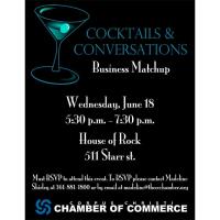 Cocktails & Conversation: Business Matchup!