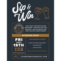 Sip and Win with Champs Meat Market