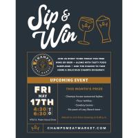 Sip & Win at Champs Meat Market