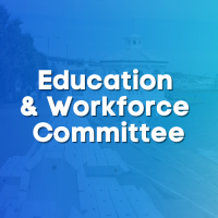 Education & Workforce Committee