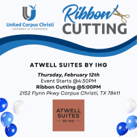 Ribbon Cutting: Atwell Suites by IHG Corpus Christi