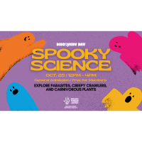 Discovery Day: Spooky Science