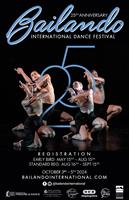 Bailando International Dance Festival 25th Anniversary