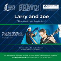 Bravo Series 2024-2025 – Larry and Joe