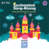 Enchanted Sing-Along at the PAC