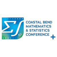 10th Annual Coastal Bend Mathematics & Statistics Conference